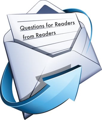 Readers Questions