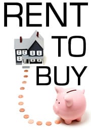 Rent to Buy…. good or bad?