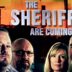 The Sheriffs Are Coming