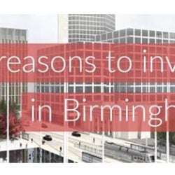 13 reasons to invest in Birmingham