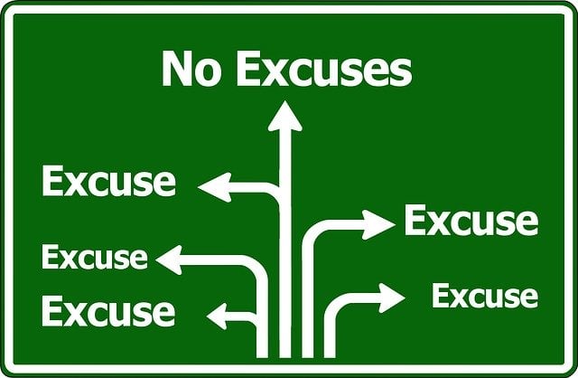 2020 – The Year of NO Excuses!