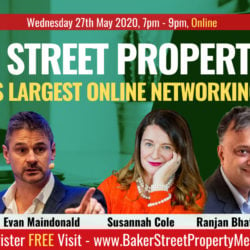 Tonight’s Baker Street LiveStream: How To Finance Property Deals After Lockdown