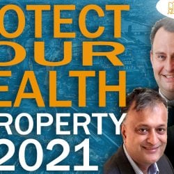 Protect Your Wealth In Property In 2021