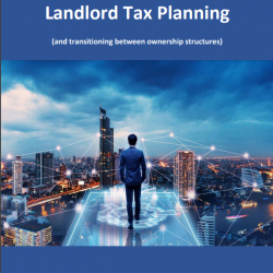 The ULTIMATE Guide To Landlord Tax Planning