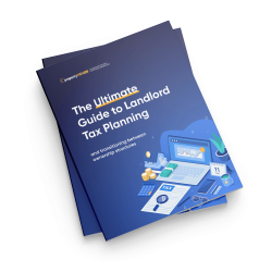 The ULTIMATE Guide To Landlord Tax Planning