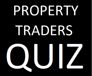A Quiz For Property Traders