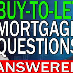 13 Most Asked Buy To Let Mortgage Finance Questions