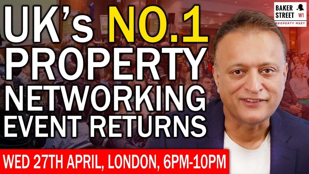 UK’s Number 1 Property Networking Event Returns – Baker Street Property Meet Is Back