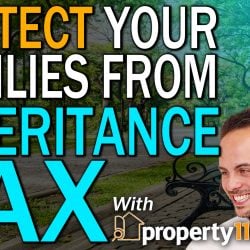 Structure Your Property Business To Protect Your Families From Inheritance Tax Using Smart Companies