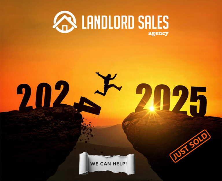 Landlord Sales Agency visual showing leap from 2024 to 2025 with message of property sales success