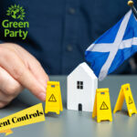 Scottish Green Party highlights need for rent controls to tackle housing crisis