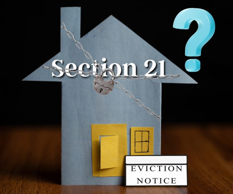 House model with Section 21 eviction notice and question mark symbolizing landlord concerns.