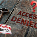 Eviction notice with access denied message highlighting landlord-tenant dispute over property access.