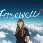 Angela Rayner Housing Secretary, standing in front of clouds, the words Farewell and aaeroplane