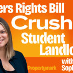 Photo of Sophie Lang with the words Renters Right Bill crushes student landlords
