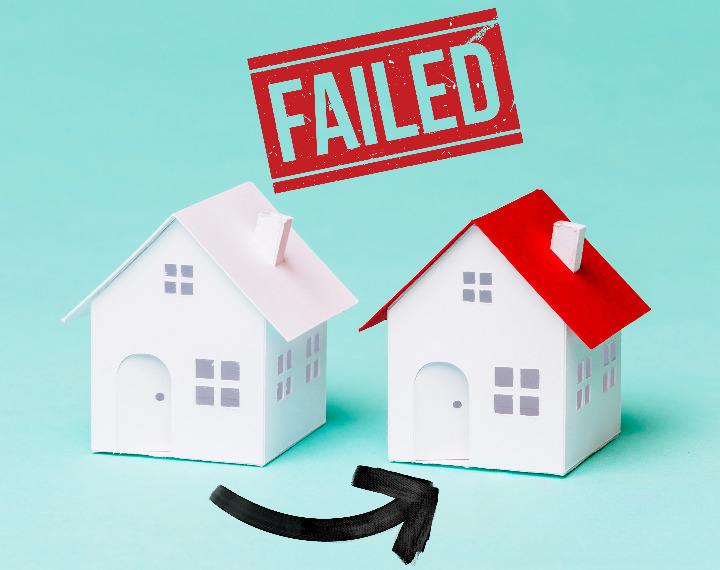 a bold red sign saying failed above two houses with an arrow below.