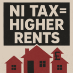 Bold headline over symbolic housing image warning of NI tax impact on rents.