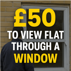 Letting Agent Fail: £50 to View a Flat Through a Window