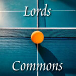Ping-pong ball balanced on net labeled “Lords” and “Commons,” symbolizing parliamentary back-and-forth.