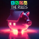 Piggy-bank house glowing under neon light with “Know the Rules” text, illustrating new rent and deposit regulations