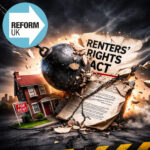 Wrecking ball smashing the Renters’ Rights Act beside a house for rent and Reform UK logo